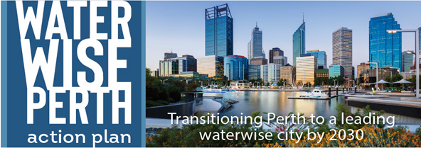 Image shows branding of the Waterwise Perth action plan. Transitioning Perth to a leading waterwise city by 2030